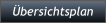 Übersichtsplan Übersichtsplan